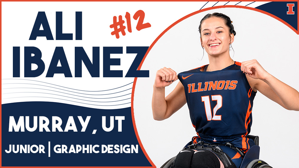 woman in Illinois basketball uniform in wheelchair leaning forward, with text reading Ali Ibanez, #12, Murray, UT, Junior, Graphic design